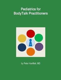 bokomslag Pediatrics for BodyTalk Practitioners