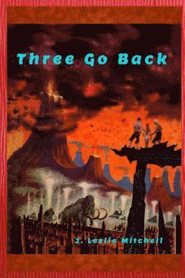 Three Go Back 1