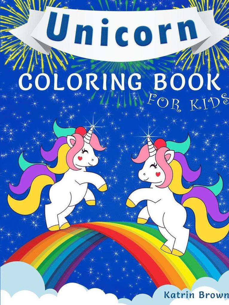 Unicorn Coloring Book for Kids 1