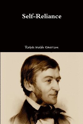 Ralph Waldo Emerson - Self-Reliance, Häftad
