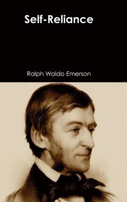 Ralph Waldo Emerson - Self-Reliance, Inbunden