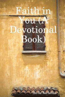 Faith in You (A Devotional Book) 1