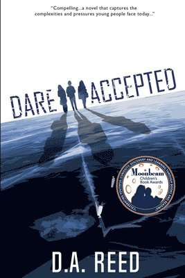 D a Reed, D. a. Reed, D.A. Reed, D. A. Reed - Dare Accepted, Häftad