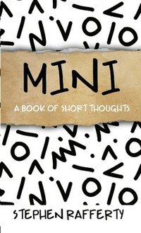 bokomslag Mini: A Book of Short Thoughts