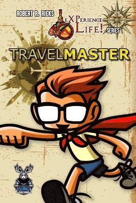 eXPerience Life - Travel Master 1