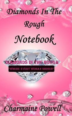 Charmaine Powell - Diamonds In The Rough Notebook, Inbunden