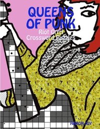 bokomslag Queens Of Punk: Riot Grrrl Crossword Puzzles