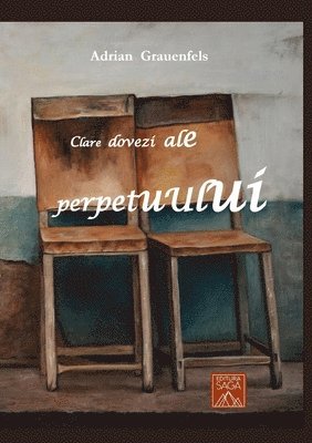 bokomslag Clare dovezi ale perpetuului