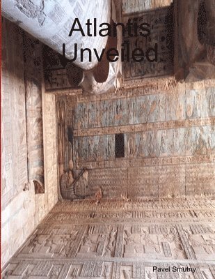 bokomslag Atlantis Unveiled