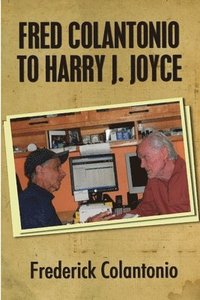 bokomslag Fred Colantonio to  Harry J. Joyce