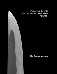 bokomslag Japanese Swords from American Collections Volume I