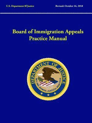 Board of Immigration Appeals Practice Manual (Revised 1