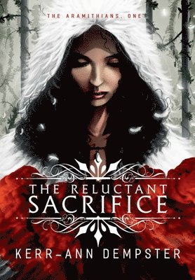 Kerr-Ann Dempster - Reluctant Sacrifice, Inbunden