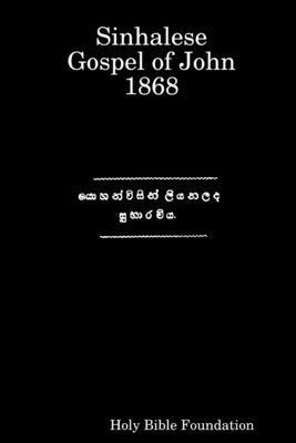 Holy Bible Foundation - Sinhalese Gospel of John 1868, Häftad. Tillgänglighet: Lägg i varukorg