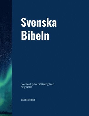 Svenska Bibeln 1