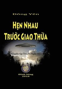 bokomslag Hen Nhau truoc Giao Thua