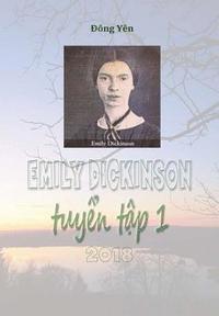 bokomslag Emily Dickinson Tuyen Tap I