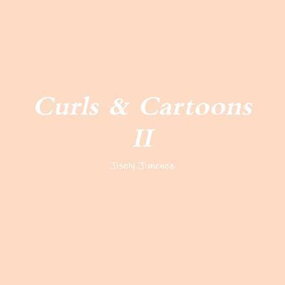 Curls & Cartoons II 1