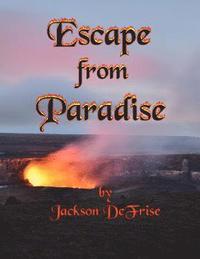 bokomslag Escape from Paradise