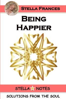 Being Happier 1