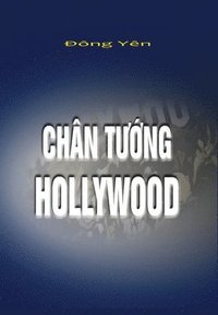 bokomslag Chan Tuong Hollywood
