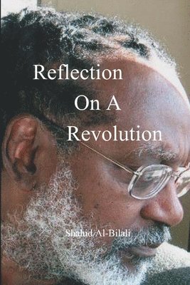 Reflection On A Revolution 1