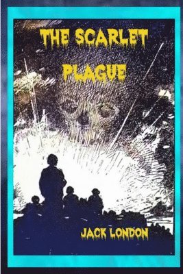 Scarlet Plague
