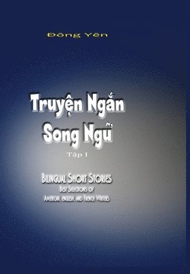 Dong Yen - Truyen Ngan Song Ngu I, Inbunden