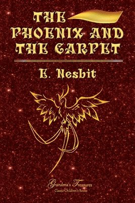 THE PHOENIX AND THE CARPET 1