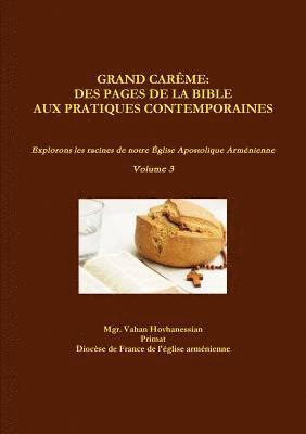bokomslag Grand Carême: des Pages de la Bible aux Pratiques Contemporaines