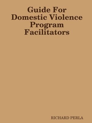 bokomslag Guide For Domestic Violence Program Facilitators