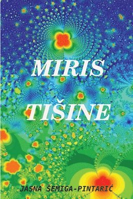 Miris Tisine 1