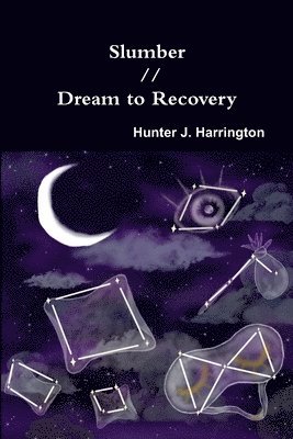 Slumber // Dream to Recovery 1