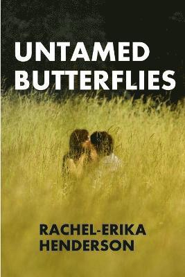 Untamed butterflies 1