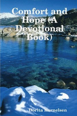 Comfort and Hope (A Devotional Book) 1