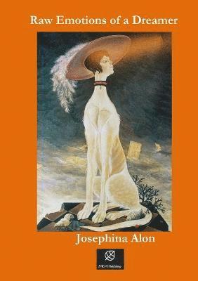 Raw Emotions of a Dreamer