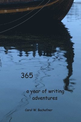 365 a year of writing adventures 1