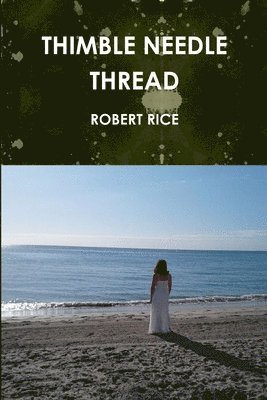 THIMBLE NEEDLE THREAD