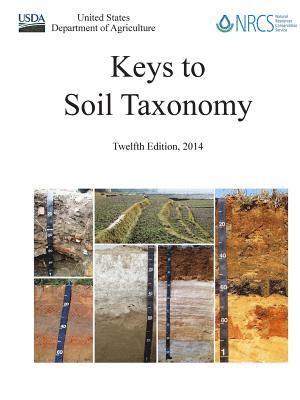 bokomslag Keys to Soil Taxonomy - Twelfth Edition, 2014