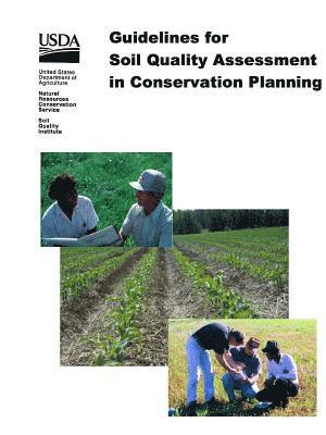 bokomslag Guidelines for Soil Quality Assessment in Conservation Planning