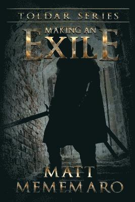 Making An Exile 1