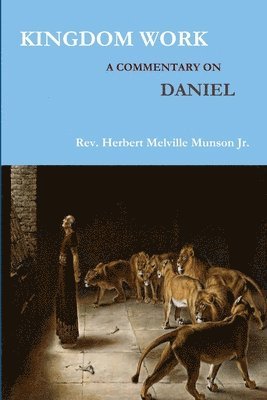 Herbert Melville Munson Jr., Jr. Munson, Herbert Melville - KINGDOM WORK, Häftad