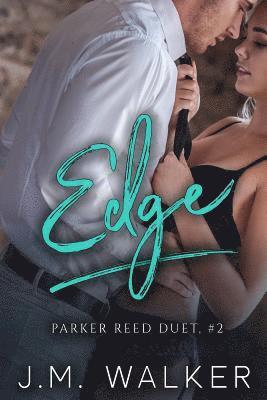 Edge (Parker Reed, #2) 1