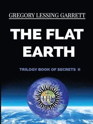bokomslag Flat Earth Trilogy Book of Secrets II
