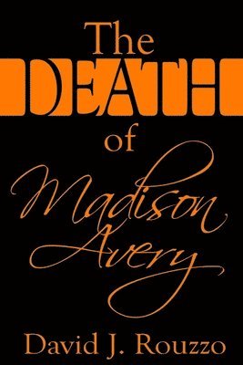 The Death of Madison Avery 1