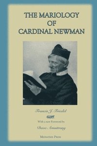 bokomslag The Mariology of Cardinal Newman