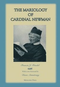 bokomslag The Mariology of Cardinal Newman