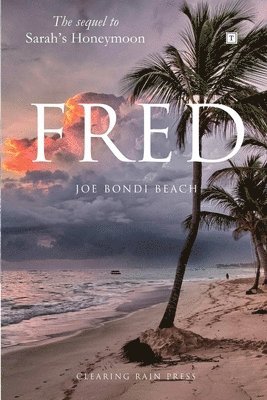 Joe Bondi Beach - Fred, Häftad
