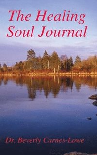 bokomslag The Healing Soul Journal