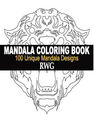 Rwg, RWG - Mandala Coloring Book, Häftad